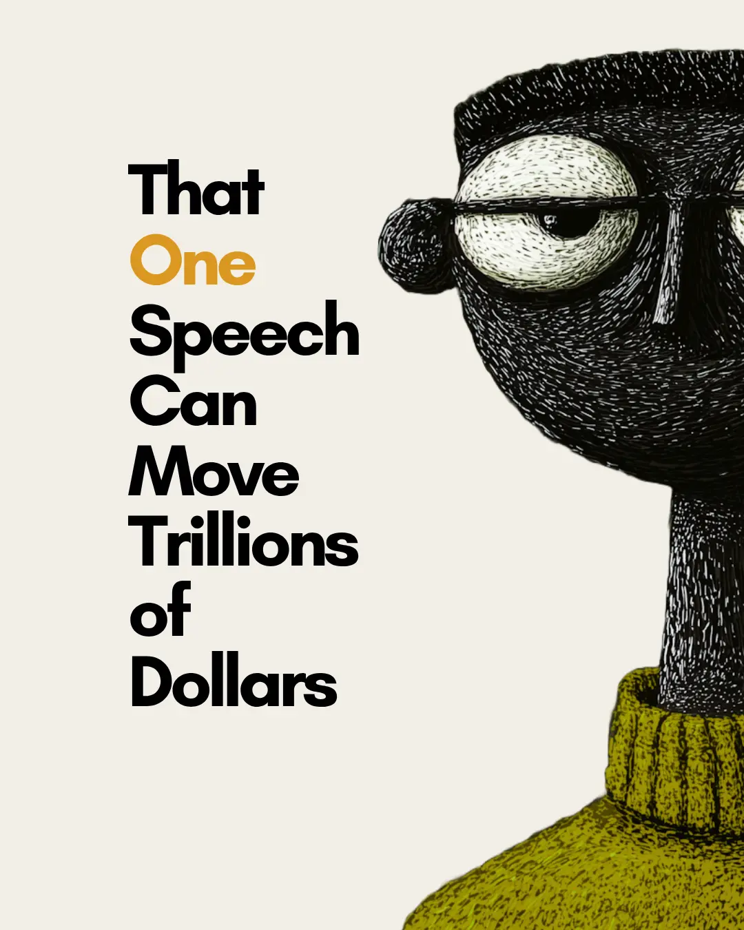 How one speech moves trillions, Carousel, Finance
